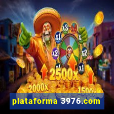 plataforma 3976.com